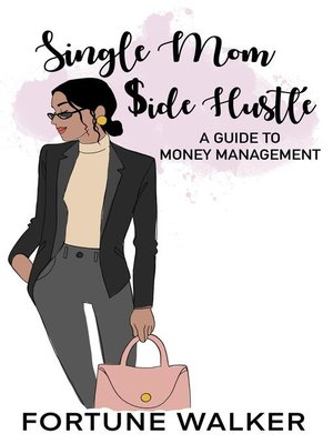cover image of Single Mom $ide Hustle